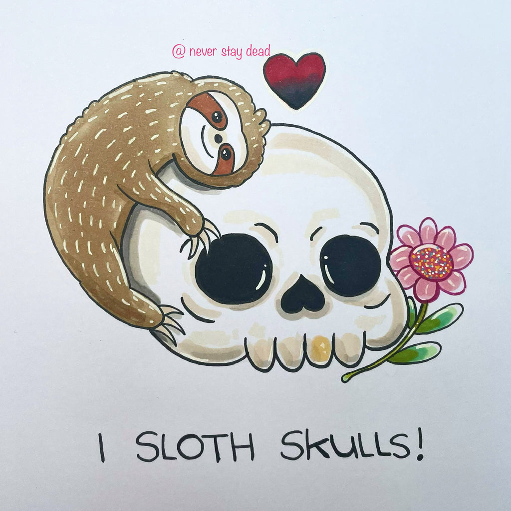 Mini Original ‘I Sloth Skulls’ Doodle (A5)