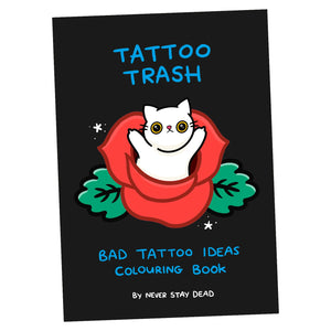 ‘Tattoo Trash’ Colouring Book