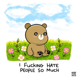 ‘Hate People Bear’ Print (8x8)
