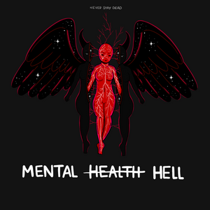 ‘Mental Hell’ Print
