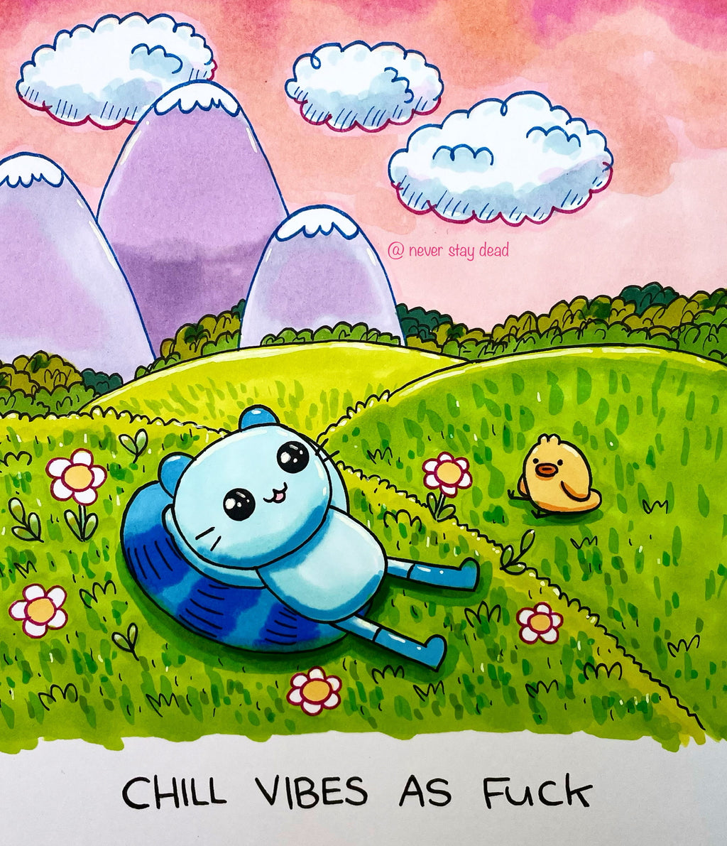 Mini Original ‘Chill Vibes…’ Drawing (A5)