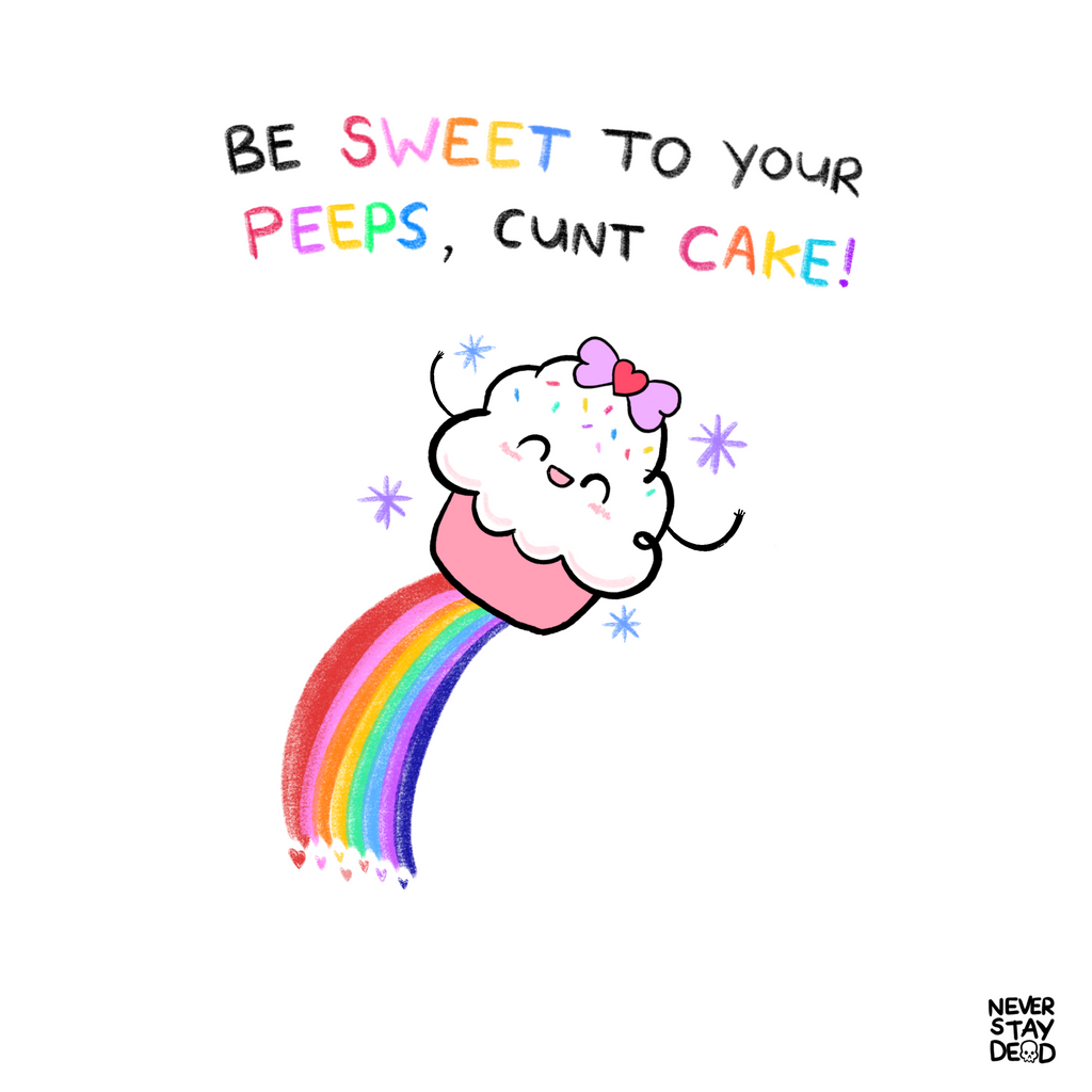 ‘Be Sweet To Your Peeps...’ Print (8x8)