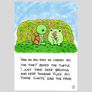 ‘How Do You Stay So Cheery…’ Print (A4)