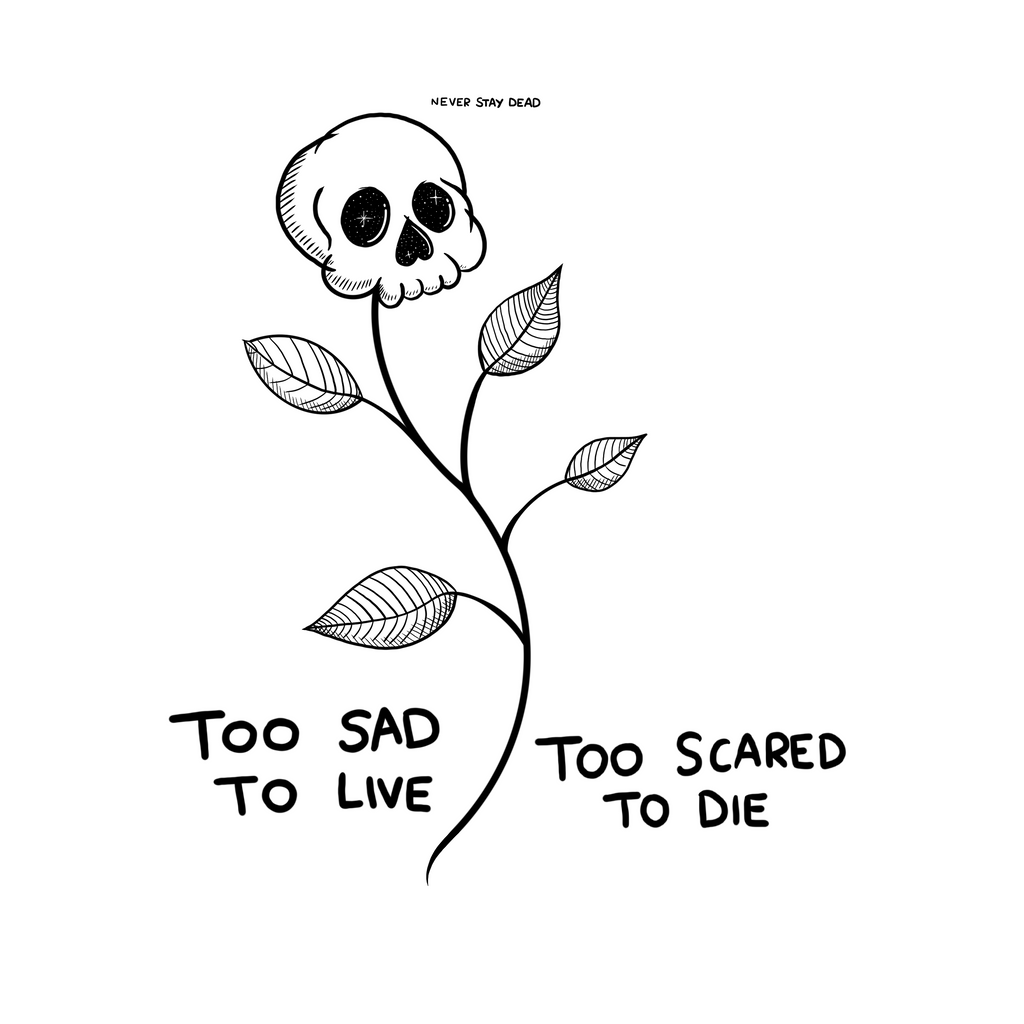 Too Sad/Too Scared Print (8x8)