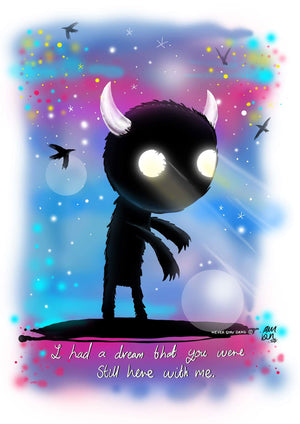 I Had A Dream That...Monster Print