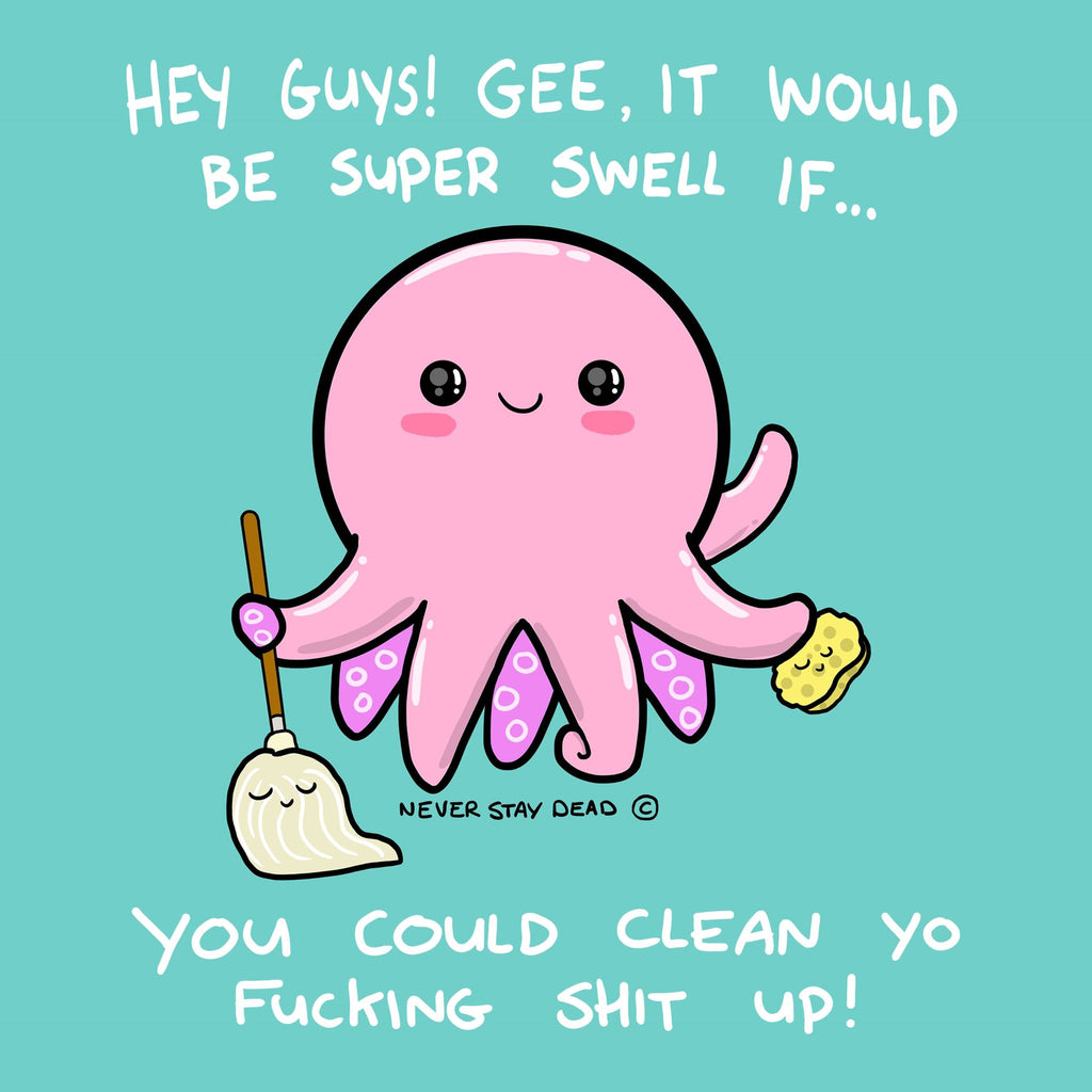 Clean Up Octopus Print